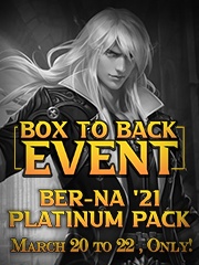 Box to Back Event – Ber-Na ’21 Platinum Pack