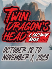 Twin Dragon’s Head – Lucky Box